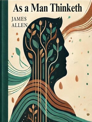 cover image of As a Man Thinketh